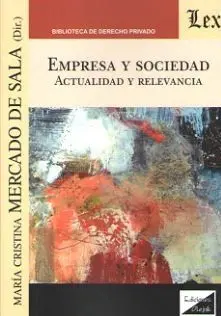 Empresa y Sociedad. Actualidad y Relevancia