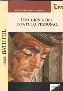 Una Crisis del Estatuto Personal