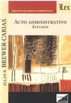 ACTO ADMINISTRATIVO. ESTUDIOS