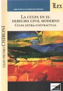 La Culpa en el Derecho Civil Moderno