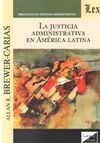 JUSTICIA ADMINISTRATIVA EN AMERICA LATINA, LA