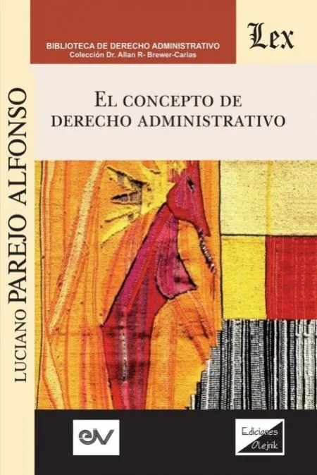 Concepto de Derecho Administrativo, el