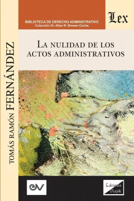 Nulidad de los Actos Administrativos, la