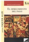 EL OFRECIMIENTO DEL PAGO