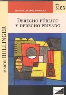 Derecho Publico y Derecho Privado
