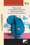 PRINCIPIOS FUNDAMENTALES DEL DERECHO PENAL