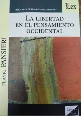 Libertad en el Pensamiento Occidental, la