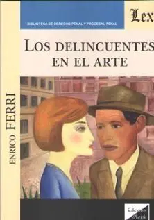 Los Delincuentes en el Arte