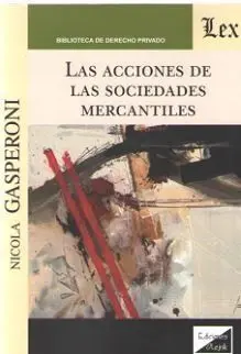 Las Acciones de las Sociedades Mercantiles