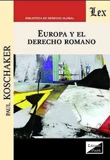 Europa y el Derecho Romano