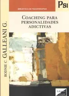 Coaching para Personalidades Adictivas