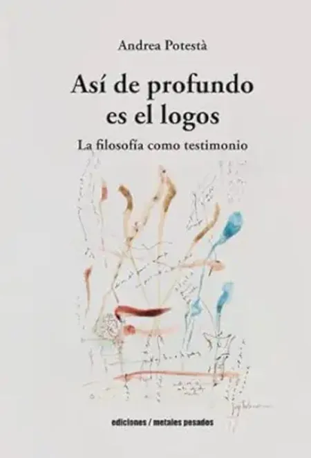 Así de Profundo Es el Logos