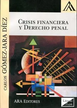 Crisis Financiera y Derecho Penal