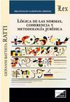 LÓGICA DE LAS NORMAS, COHERENCIA Y METODOLOGIA JURIDICA