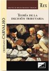 TEORIA DE LA DECISION TRIBUTARIA