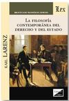 LA FILOSOFIA CONTEMPORANEA DEL DERECHO Y DEL ESTADO