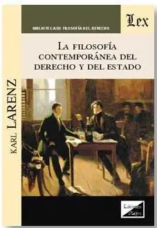 La Filosofia Contemporanea del Derecho y del Estado