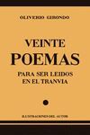 VEINTE POEMAS PARA SER LEIDOS EN EL TRANVIA