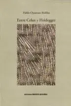 Entre Celan y Heidegger