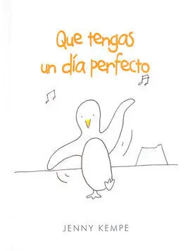 Que Tengas un Dia Perfecto