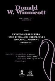 Obras Completas. Vol. 2. Escritos Sobre Guerra, Niños Educados y Desarrollo Emoc
