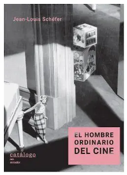 Hombre Ordinario del Cine, el