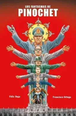 Los Fantasmas de Pinochet