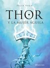 THOR Y LA MUJER AGUILA