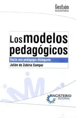 Los Modelos Pedagogicos