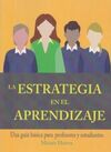 LA ESTRATEGIA EN EL APRENDIZAJE