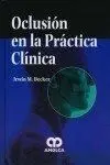 Oclusion en la Practica Clinica