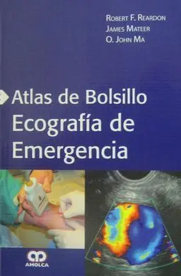 Atlas de Bolsillo. Ecografia de Emergencia