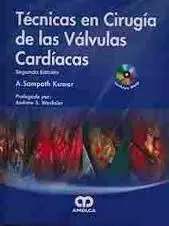 Tecnicas en Cirugia de las Valvulas Cardiacas +Dvd