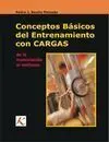 Conceptos Básicos del Entrenamiento con Cargas