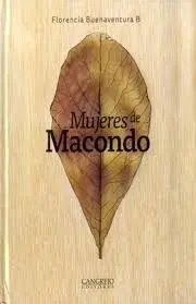 Mujeres de Macondo