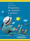 PLATA RUEDA. PREGUNTAS DE MADRES Y PADRES
