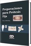 PREPARACIONES PARA PROTESIS FIJA