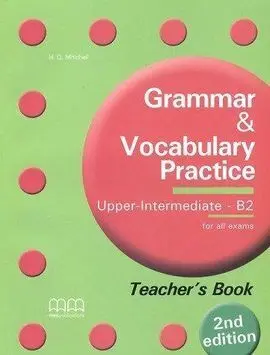 Grammar & Vocabulary Teacher's B2