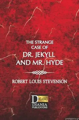 The Strange Case Of Dr. Jekyll And Mr. Hyde