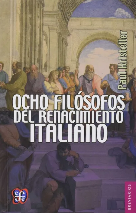 Ocho Filosofos del Renacimiento Italiano