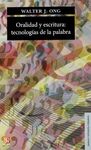 ORALIDAD Y ESCRITURA: TECONOLOGIA DE LA PALABRA