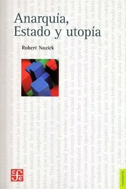 Anarquía, Estado y Utopía