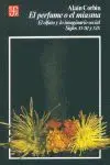 El Perfume o el Miasma