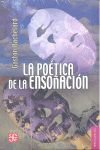 POETICA DE LA ENSOÑACION, LA