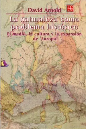 Naturaleza Como Problema Historico, la