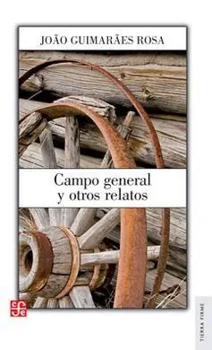Campo General y Otros Relatos