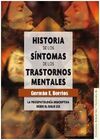 HISTORIA DE LOS SINTOMAS DE LOS TRASTORNOS MENTALES