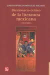 Diccionario Crítico de la Literatura Mexicana (1955-2005)
