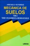 MECÁNICA DE SUELOS. II: TEORIA Y APLICACIONES