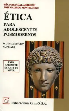 Ética para Adolescentes Posmodernos